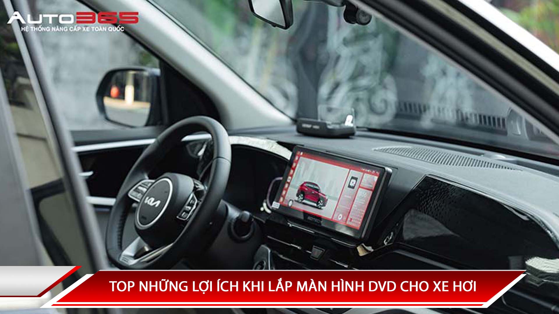 TOP NHỮNG LỢI ÍCH KHI LẮP MÀN HÌNH DVD CHO XE HƠI